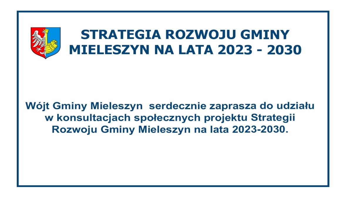 Zdjęcie do Strategia Rozwoju Gminy Mieleszyn na lata 2023-2030