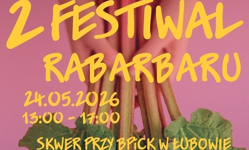 Zdjęcie do II Festiwal RABARBARU 24 maja 2026