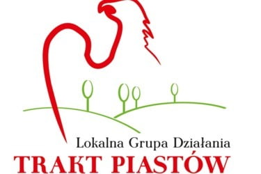 Nabór wniosków LGD Trakt Piastów - przedsięwzięcie 1.2.2